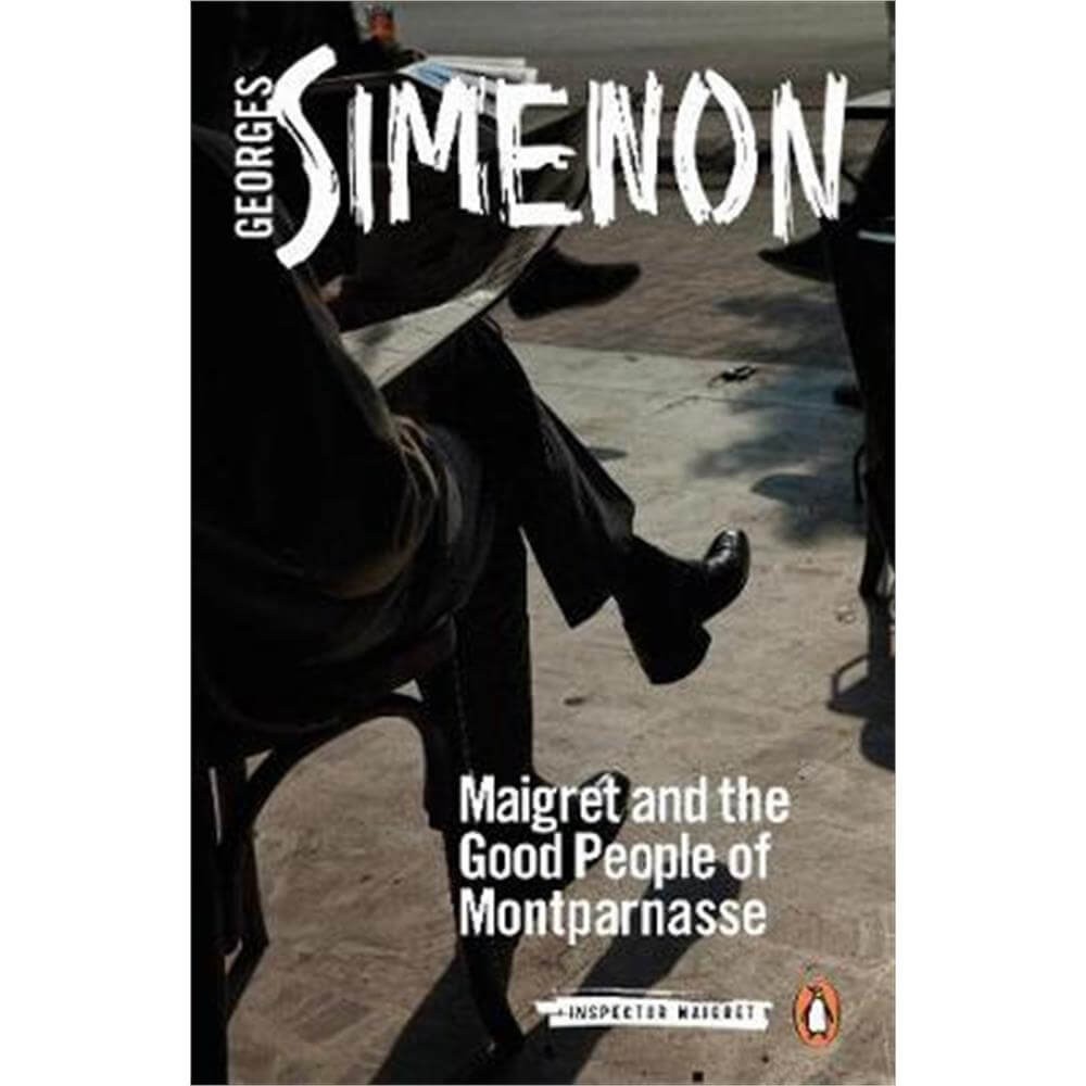 Maigret and the Good People of Montparnasse (Paperback) - Georges Simenon